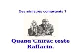 09 Lorsque Chirac Teste Rafarin