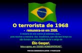 O terrorista de 1968