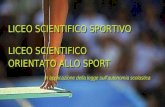 Liceo Scientifico  orientato allo sport