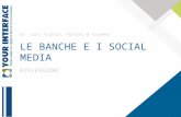 YOUR INTERFACE: social media-banche
