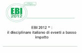 Presentazione disciplinare per l'organizzazione di eventi a basso impatto EBI2012