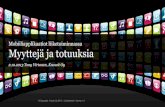 Mobiiliapplikaatiot liiketoiminnassa - Myyttejä ja totuuksia - Tony Virtanen 20131002