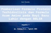 Formula Asam Amino dan Formula Protein Terhidrolisis pada BBLSR