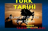1- İslamiyet Önce Türk Tarihi