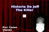 Historia de jeff the killer