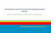 Programa Doctorado en Comunicación Social. Escuela Internacional de Doctorado CEU
