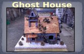 Ghost houseref