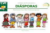 A Glória da Diversidade e Diásporas (João Mordomo; Palestra de Plenária, VII CBM)