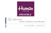Jasmine : tests unitaires en JavaScript - Human Talks Grenoble 14.05.2013
