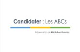 Candidater : Les ABCs