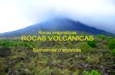 Rocas Volcanicas. Volcanic rocks