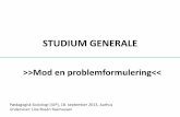 Problemformulering (Aarh) - Studium Generale, IUP, Aarhus Universitet