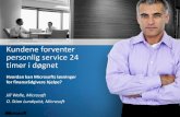 Kundene Forventer Personlig Service 24t I DøGne O Stian Lundquist Og Jill Walle Microsoft