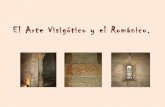 El arte visigótico y el románico