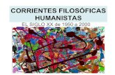 FILOSOFÍA 4. Panorama del siglo XX (1950 - 2000)