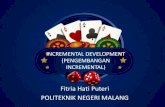 Incremental development (pengembangan incremental)