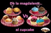 De la Magdalena al Cupcake