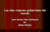 Los diez mejores guitarristas del mundo de jose ismael 9cr