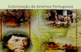 4.colonização da américa portuguesa