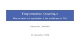 Programmation Dynamique : Mise en œuvre et application à des problèmes en TAL