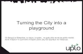 UPLO Turning the city into a playground