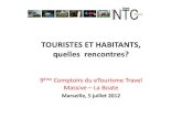 Touristes et Habitants_ Marseille 5 juillet 2012_ Comptoirs du Etourisme