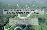 NUEVO MAPA GEOLÓGICO DE LA AMAZONIA PERUANA