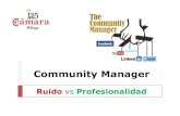 Community manager ruido vs profesionalidad
