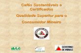 Bernardino - Produção e Indústria: A Inovação do CMCA - Certifica Minas Café - ABIC - Palestra apresentada durante o 17º ENCAFÉ - ABIC
