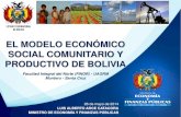 El Modelo Económico Social Comunitario y Productivo - Montero, Santa Cruz