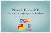 Taller de Pilas Engine, un motor de juegos en Python - PyConES 2014
