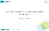 How to Compete in a Male-dominated Work Place