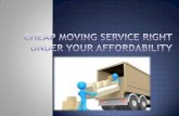 Cheap moving service right under your affordability