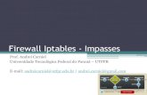 Aula 8.2 - Iptables Impasses e Scripts