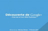 Découverte Google Plus - Club de la Com Midi Pyrénées