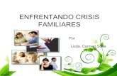 Management of family crisis.