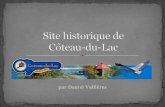 Site Historique De Coteau Du Lac