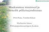 Maakasutus ja selle muutused Eestis – Priit Penu, Põllumajandusuuringute Keskus
