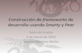 Construcción de Frameworks a partir de Smarty y PEAR