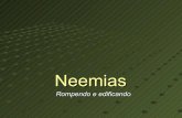 Neemias - Tempo de Edificar