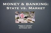 Prednáška CEQLS: Robert P. Murphy: Peniaze a bankovníctvo: štát vs. trh