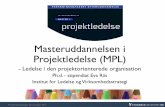 Masteruddannelsen i projektledelse - Eva Riis, Syddansk Universitet