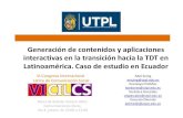 Generación de contenidos y aplicaciones interactivas en la transición hacia la TDT en Latinoamérica. Caso de estudio en Ecuador
