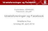 Foreninger og facebook   københavn 26 april 2012