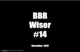 BBR Wiser 14