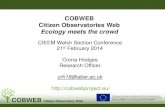 COBWEB: Citizen Observatories Web Ecology meets the crowd - Crona Hodges