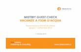 Mistery Guest Check "Vacanze a Fior d'Acqua"