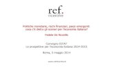 F. De Novellis - Politiche monetarie, rischi finanziari, paesi emergenti: cosa c’è dietro gli scenari per l’economia italiana?