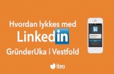 Slik lykkes du med LinkedIn - Günderuka i Vestfold