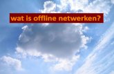 Offline netwerken uitgelegd in het Nederlands